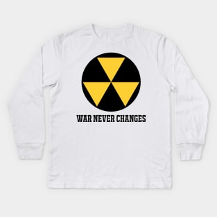 WAR NEVER CHANGES Kids Long Sleeve T-Shirt